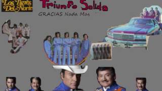 Gracias Nada Mas-Los Tigres Del Norte