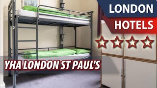 YHA London St Paul's ⭐⭐⭐⭐ | Review Hotel in London, Great Britain