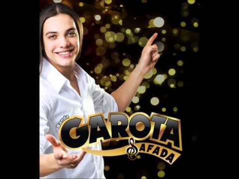Se não puder voar - Música Nova Garota Safada ! :D