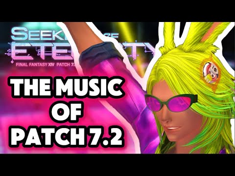 Every NEW Song in Patch 7.2 [Final Fantasy 14]