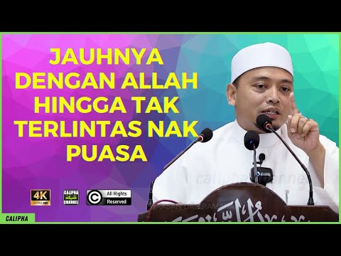 USTAZ WADI - PUNYA JAUH DENGAN ALLAH HINGGA TAK TERLINTAS NAK BERPUASA