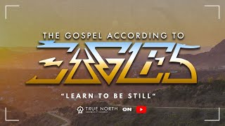 &quot;Learn To Be Still&quot; The Gospel According to The Eagles