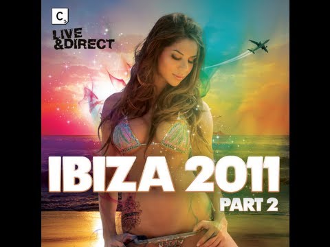 Cr2 Records Live & Direct - Ibiza 2011 Part 2