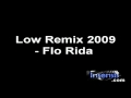 Flo Rida - Low Techno Remix (DJ Insensis 2009 ...