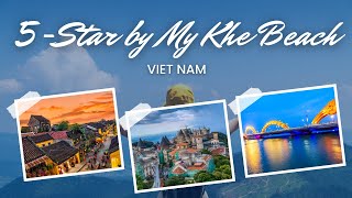 Best Beachfront Hotels in Da Nang: Stella Maris, SALA & Grand Tourane