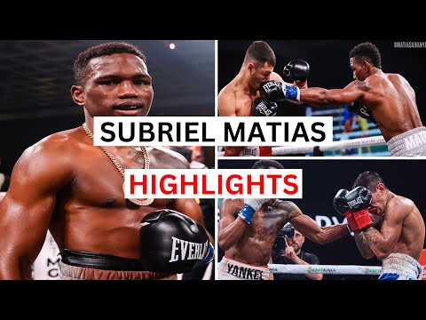 Subriel Matias (19 KO's) Highlights & Knockouts