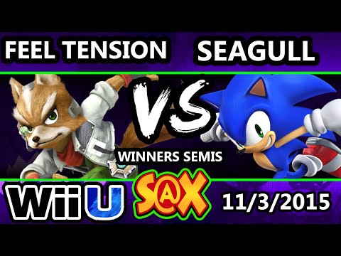 S@X 122 - Seagull (Sonic) Vs. Feel Tension (Fox) SSB4 Winners Semis - Smash Wii U - Smash 4