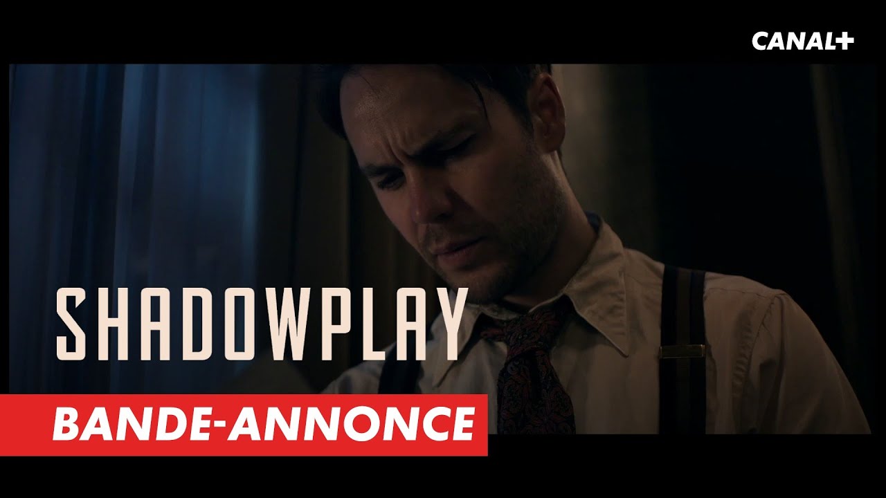Shadowplay - Bande-annonce