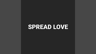 Spread Love