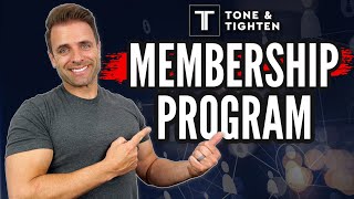 Step Into Greatness - New Membership Program From Tone and Tighten!