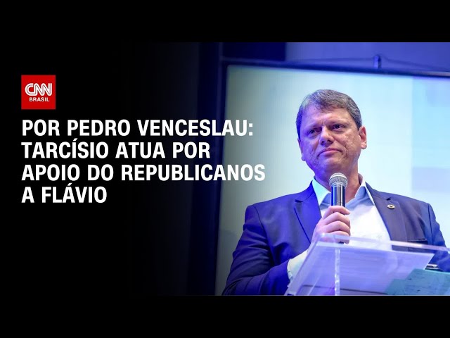 Tarcísio atua por apoio do Republicanos à pré-candidatura de Flávio | CNN 360°