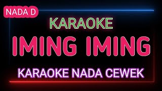 Download lagu IMING IMING - Cinta Bojone Uwong - Karaoke Nada Cewek mp3