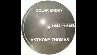 Anthony Thomas - Solar Enemy (A1)