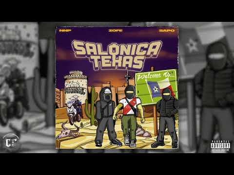 NNP, Zofe, SAPO - Salonica Texas (Official Audio Release)