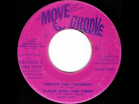 Junior Soul Murvin - Rescue The Children