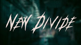 Linkin Park - New Divide | Lyrics