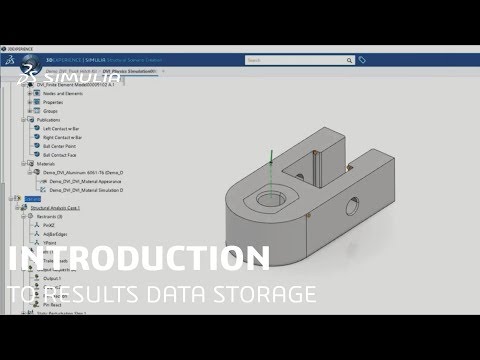 3DEXPERIENCE How-to Tutorial (Part 10/32) | Simulation Results Data Storage