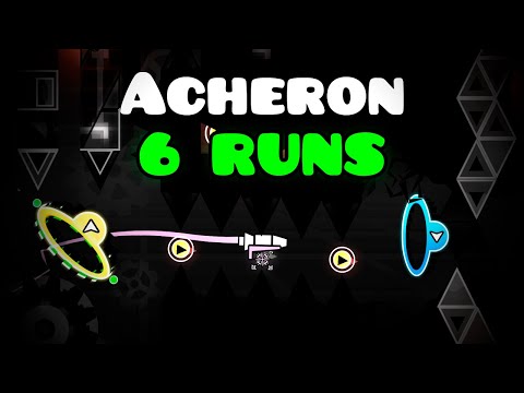 (NEXT HARDEST) Acheron in 6 runs