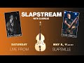 Interview with SLAM STEWART - Slapstream with Djordje #47