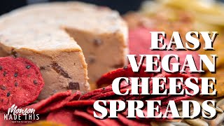 3 Quick and Easy Vegan Cheese Spreads | Oil-Free Baked Tofu Cheese