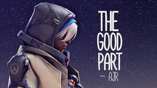 【GMV】 Overwatch || The Good Part