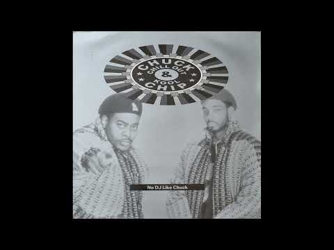 Chuck Chillout & Kool Chip - No DJ Like Chuck (UK Version) [US, Hip House] (1989)
