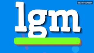 Download lagu LGM - HOW TO PRONOUNCE IT!? mp3