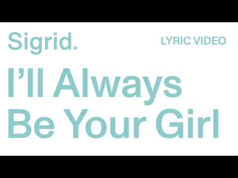 Video thumbnail for I’ll Always Be Your Girl