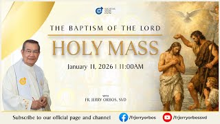 Download lagu Sunday Mass 11AM,  11 January 2026 | The Baptism of the Lord with Fr. Jerry Orbos, SVD mp3