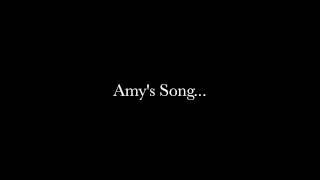 Amy's Song