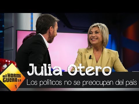 Julia Otero: "El problema con los políticos es que no les preocupa España" - El Hormiguero 3.0