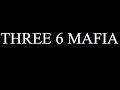 Three 6 Mafia feat. Project Pat-Roll With It ...