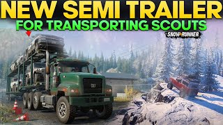 New Semi Trailer For Transporting Scouts in SnowRunner Everything You Need to Know