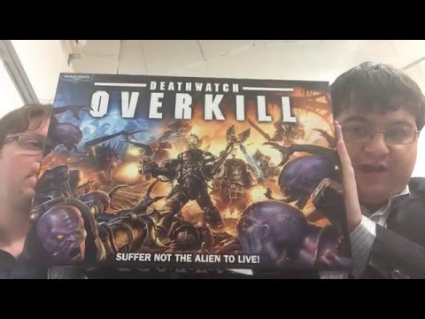 Deathwatch Overkill. Unboxing and first look.