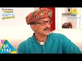 Taarak Mehta Ka Ooltah Chashmah - Episode 1142 - Full Episode
