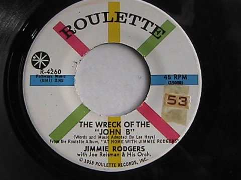 JIMMIE RODGERS THE WRECK OF THE JOHN B  ROULETTE RECORDS