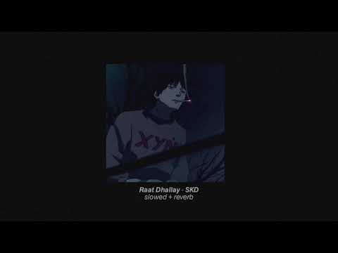 Raat Dhallay - Sunny Khan Durrani (slowed + reverb) but it's raining outside