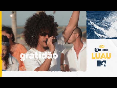 Corona Luau MTV: Gratidão