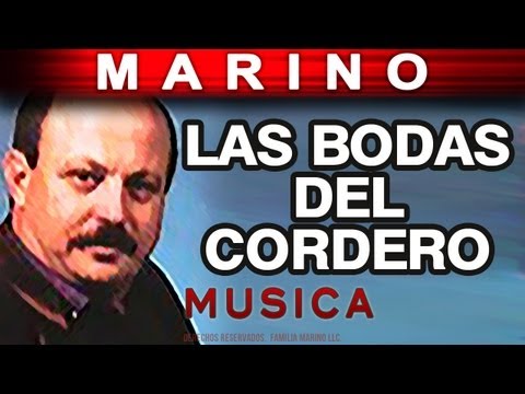 Marino - Las Bodas Del Cordero (musica)