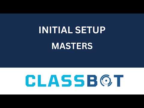 Classbot Tutorial: Complete 'Master' Module Setup (Step-by-Step)