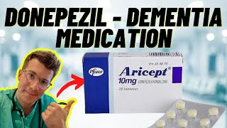 DONEPEZIL (ARICEPT) | Medication used in DEMENTIA (e.g. Alzheimer's disease)