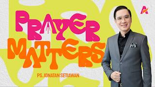 Download lagu Prayer is Important - Pastor Jonatan Setiawan mp3