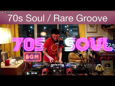 70s Soul / Classic Rare Groove Chill & Mellow Mix “WTMR BGM-60” [Playlist, RIP RobertaFlack, DJ Mix]