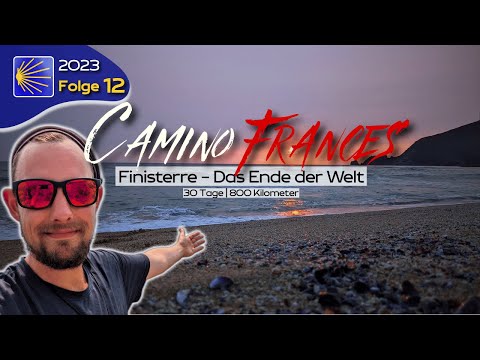 Camino Frances 2023 | am ENDE Finisterre - mein Sehnsuchtsort | Folge 12/12 #jakobsweg