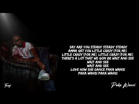 Tungi - Paka Wansi (Lyric Video)
