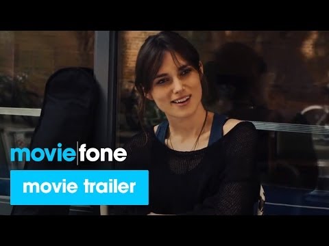 'Begin Again' Trailer #2 (2014): Keira Knightley, Mark Ruffalo