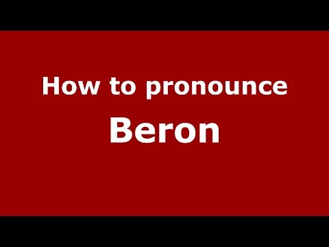 How to pronounce Beron (Spanish/Argentina) - PronounceNames.com