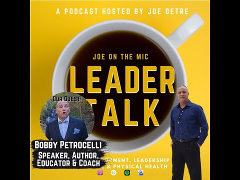 Bobby Petrocelli You Matter (The Price Was Paid) Episode 39 | Leader Talk