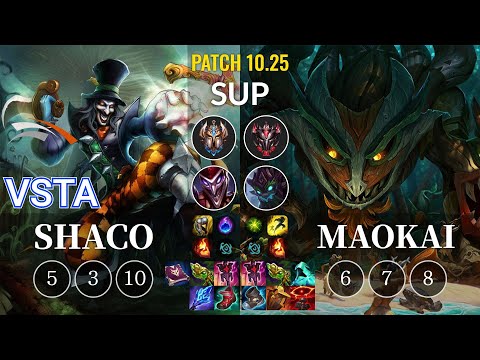HLE Vsta Shaco vs Maokai Sup - KR Patch 10.25