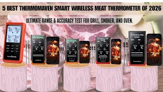 Top 5 BEST Smart Meat Thermometers of 2026! (Ultimate BBQ Gu